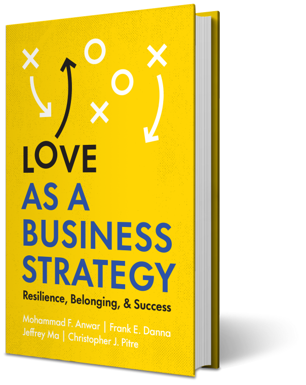 Love as a Business Strategy